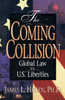 The Coming Collision