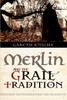 Merlin and the Grail Tradition
