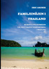Familjenöjen i Thailand