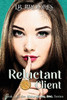 Reluctant Client