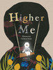 Higher Me