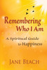Remembering Who I Am