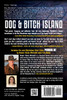DOG & BITCH ISLAND