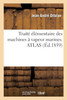 Traité élémentaire des machines à vapeur marines. ATLAS