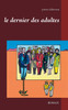 Le dernier des adultes
