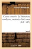 Cours complet de littérature moderne, matinées littéraires. Tome 2