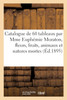 Catalogue de 60 tableaux par Mme Euphémie Muraton, fleurs, fruits, animaux et natures mortes