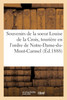 Souvenirs de la soeur Louise de la Croix, tourière en l'ordre de Notre-Dame-du-Mont-Carmel