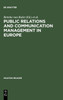 Public Relations and Communication Management in Europe