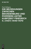 Die Beziehungen zwischen Brandenburg und Pommern unter Kurfürst Friedrich II. (1437) 1440-1470