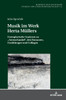 Musik im Werk Herta Muellers