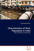 Characteristics of Slum Population in India