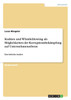 Kodizes und Whistleblowing als Möglichkeiten der Korruptionsbekämpfung auf Unternehmensebene