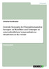 Zentrale Konzepte der Transaktionsanalyse. Konflikte und Lösungen in kommunikativen Situationen in der Schule