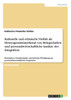 Kulturelle und ethnische Vielfalt als Heterogenitätsmerkmal von Belegschaften und personalwirtschaftliche Ansätze der Integration