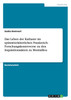 Das Leben der Katharer im spätmittelalterlichen Frankreich