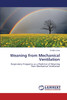 Weaning from Mechanical Ventilation