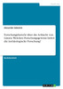 Forschungsbericht über die Schlacht von Lützen. Welchen Forschungsgewinn liefert die Archäologische Forschung?