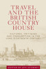 Travel and the British country house