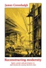 Reconstructing modernity