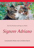 Signore Adriano