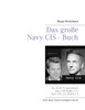 Das große Navy CIS - Buch