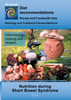 Nutrition during Short Bowel Syndrome