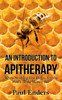 An Introduction To Apitherapy