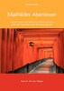Mathildes Abenteuer Band 2