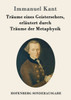 Träume eines Geistersehers, erläutert durch Träume der Metaphysik