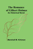 The Romance of Gilbert Holmes