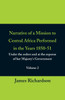 Narrative of a Mission to Central Africa Performed in the Years 1850-51, (Volume 2) Under the Orders and at the Expense of Her Majesty's Government