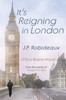 It's Reigning in London