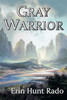 Gray Warrior