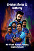 Cricket Rules &amp; History