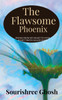 The FLAWSOME PHOENIX