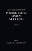 Advanced Methods of Physiological System Modeling