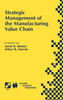 Strategic Management of the Manufacturing Value Chain