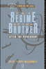 The Regime of the Brother