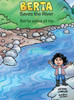 Berta Saves the River/Berta salva el río