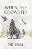 When the Crows fly