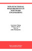 Non-Functional Requirements in Software Engineering