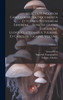 Selecta fungorum carpologia ?ea documenta et icones potissimum exhibens ... /Junctis studiis ediderunt Ludovicus?Renatus Tulasne, et Carolus Tulasne. Volume; Volume  3