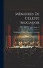 Mémoires de Céleste Mogador; Tome 1-2