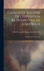 Catalogue illustré de l'exposition rétrospective de l'art belge