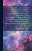 Scientia Eclipsium Ex Imperio, Et Commercio Sinarum Illustrata, Complectens Integras Constructiones Astronomicas J.P. Simonelli, Observationes Sinicas &c I. Kegler, Investigationes Ordinis Eclipsium M. a Briga