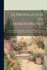 Le Propagateur De L'homoeopathie