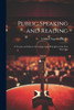 Public Speaking and Reading