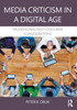 Media Criticism in a Digital Age
