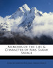 Memoirs of the Life & Character of Mrs. Sarah Savage